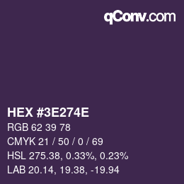 Farbcode: HEX #3E274E | qconv.com