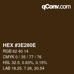 Color code: HEX #3E280E | qconv.com