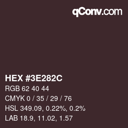 カラーコード: HEX #3E282C | qconv.com