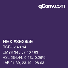 カラーコード: HEX #3E285E | qconv.com