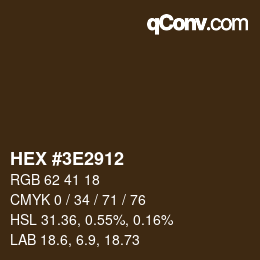 Color code: HEX #3E2912 | qconv.com
