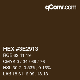 Color code: HEX #3E2913 | qconv.com