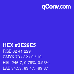 Color code: HEX #3E29E5 | qconv.com