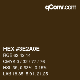 Color code: HEX #3E2A0E | qconv.com