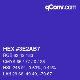 カラーコード: HEX #3E2AB7 | qconv.com