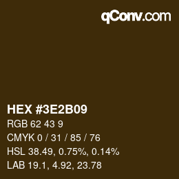 Color code: HEX #3E2B09 | qconv.com