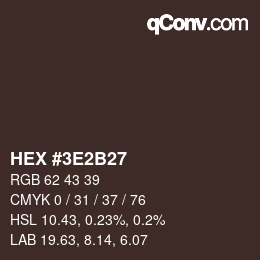 Color code: HEX #3E2B27 | qconv.com