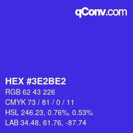 カラーコード: HEX #3E2BE2 | qconv.com
