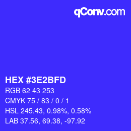 颜色代码: HEX #3E2BFD | qconv.com