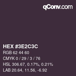 Color code: HEX #3E2C3C | qconv.com