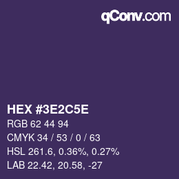 カラーコード: HEX #3E2C5E | qconv.com