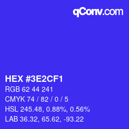 Color code: HEX #3E2CF1 | qconv.com