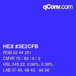 Color code: HEX #3E2CFB | qconv.com