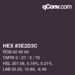 Color code: HEX #3E2D3C | qconv.com