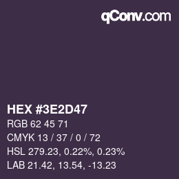 Color code: HEX #3E2D47 | qconv.com