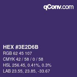 カラーコード: HEX #3E2D6B | qconv.com