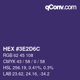 カラーコード: HEX #3E2D6C | qconv.com