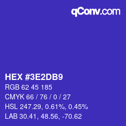 颜色代码: HEX #3E2DB9 | qconv.com