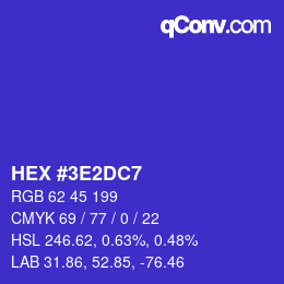 カラーコード: HEX #3E2DC7 | qconv.com