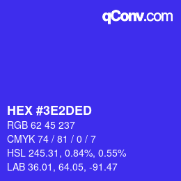 颜色代码: HEX #3E2DED | qconv.com