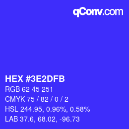 Color code: HEX #3E2DFB | qconv.com