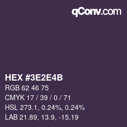 カラーコード: HEX #3E2E4B | qconv.com