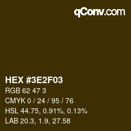 カラーコード: HEX #3E2F03 | qconv.com