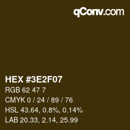 Color code: HEX #3E2F07 | qconv.com