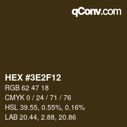 カラーコード: HEX #3E2F12 | qconv.com