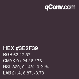 カラーコード: HEX #3E2F39 | qconv.com