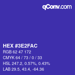 カラーコード: HEX #3E2FAC | qconv.com