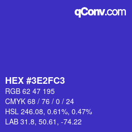 Farbcode: HEX #3E2FC3 | qconv.com