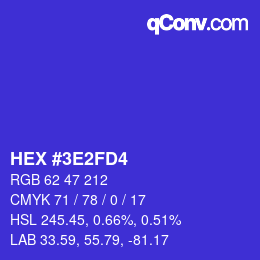 カラーコード: HEX #3E2FD4 | qconv.com