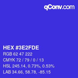 カラーコード: HEX #3E2FDE | qconv.com