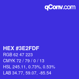 カラーコード: HEX #3E2FDF | qconv.com
