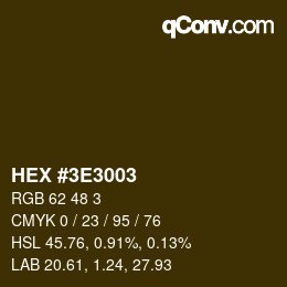 カラーコード: HEX #3E3003 | qconv.com