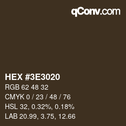 颜色代码: HEX #3E3020 | qconv.com
