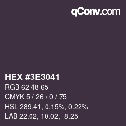 Color code: HEX #3E3041 | qconv.com