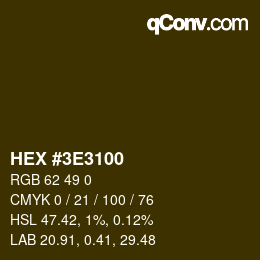 Color code: HEX #3E3100 | qconv.com