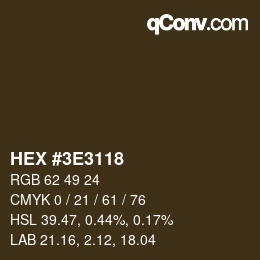 Color code: HEX #3E3118 | qconv.com