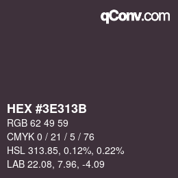 Color code: HEX #3E313B | qconv.com