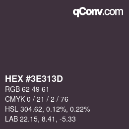 Color code: HEX #3E313D | qconv.com