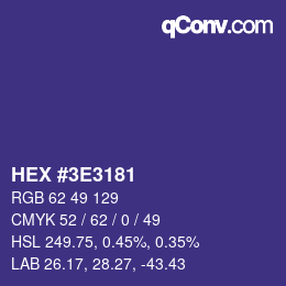 Farbcode: HEX #3E3181 | qconv.com