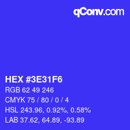 Color code: HEX #3E31F6 | qconv.com