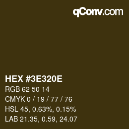 Color code: HEX #3E320E | qconv.com