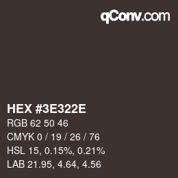 Color code: HEX #3E322E | qconv.com