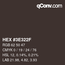 Color code: HEX #3E322F | qconv.com