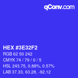 Color code: HEX #3E32F2 | qconv.com
