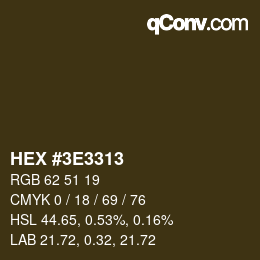 Color code: HEX #3E3313 | qconv.com