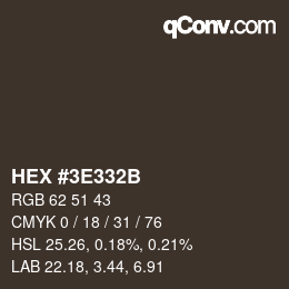 Color code: HEX #3E332B | qconv.com